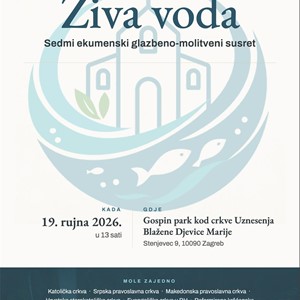 7. ekumenski glazbeno-molitveni susret "Živa voda"